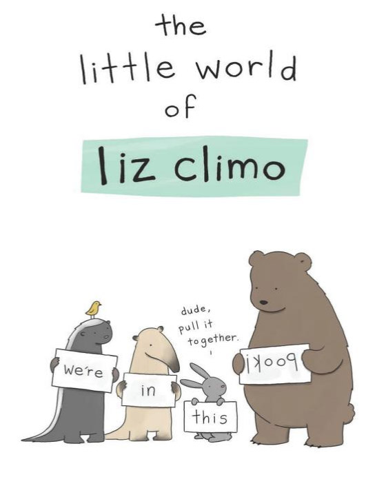 The Little World of Liz Climo: Adorably and Funny Animals Illustration