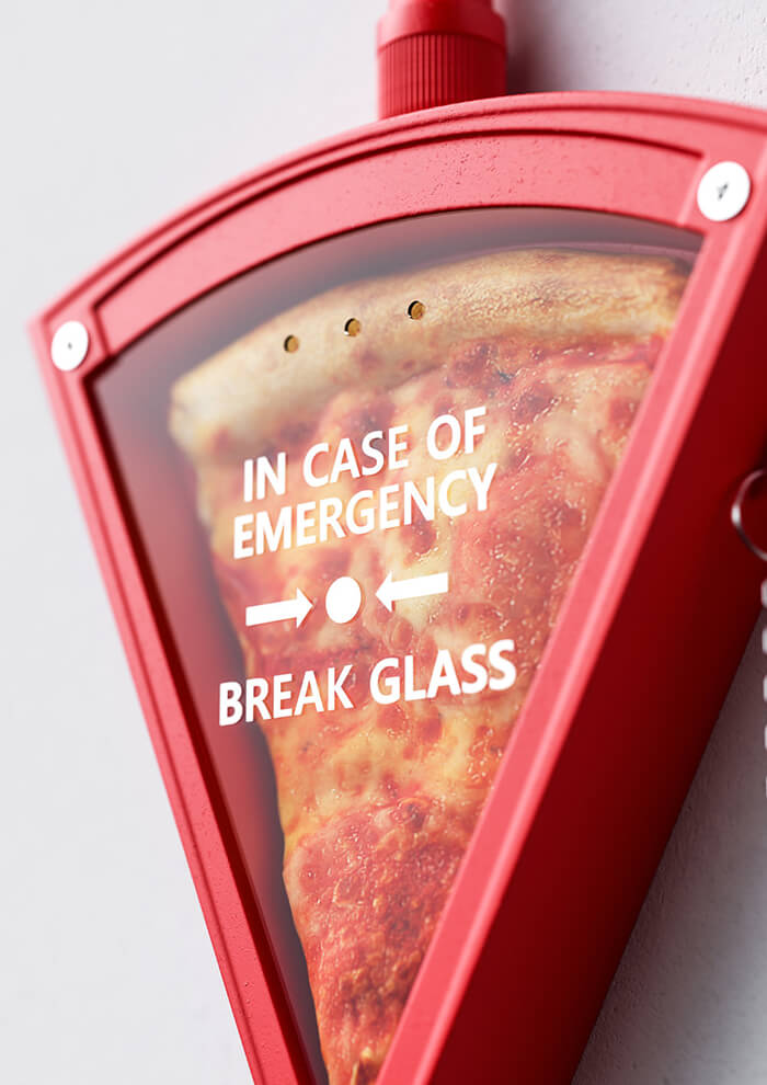 In case of emergency - Pizza hose